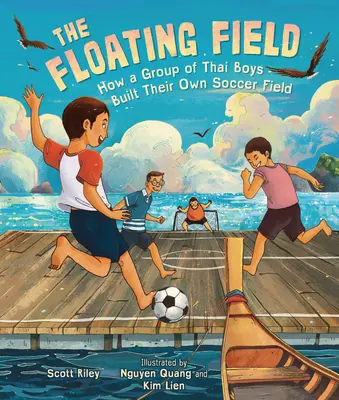 Plovoucí pole: Jak si skupina thajských chlapců postavila vlastní fotbalové hřiště. - The Floating Field: How a Group of Thai Boys Built Their Own Soccer Field