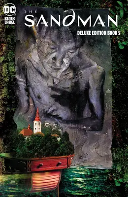 The Sandman: Kniha pátá (Deluxe Edition) - The Sandman: The Deluxe Edition Book Five