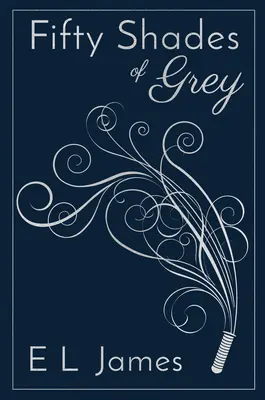 Padesát odstínů šedi - 10. výroční vydání - Fifty Shades of Grey 10th Anniversary Edition