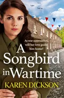 Zpěvný pták v době války - Songbird in Wartime