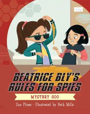 Pravidla pro špióny Beatrice Blyové 2: Záhadná houba - Beatrice Bly's Rules for Spies 2: Mystery Goo