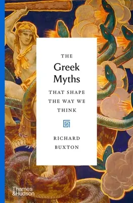Řecké mýty, které utvářejí naše myšlení - The Greek Myths That Shape the Way We Think