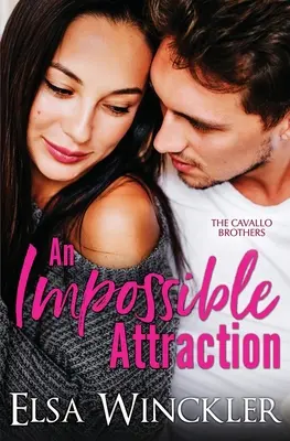 Nemožná přitažlivost - An Impossible Attraction