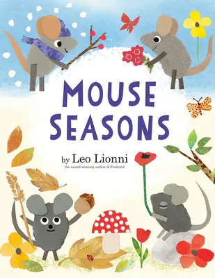Myší roční období - Mouse Seasons