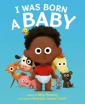 Narodil jsem se jako dítě - I Was Born a Baby