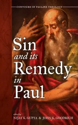 Hřích a jeho náprava u Pavla - Sin and Its Remedy in Paul