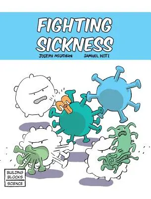 Boj s nemocí - Fighting Sickness