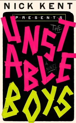 Nestabilní chlapci - The Unstable Boys