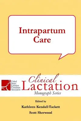 Poporodní péče - Intrapartum Care
