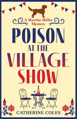 Jed na vesnické výstavě - Poison at the Village Show