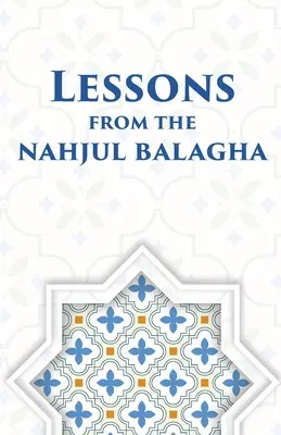 Poučení z Nahjul Balagha - Lessons from the Nahjul Balagha