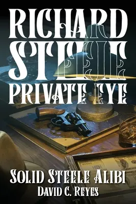 Soukromé očko Richard Steele - Richard Steele Private Eye