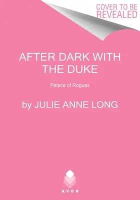Po setmění s vévodou: Palác tuláků - After Dark with the Duke: The Palace of Rogues