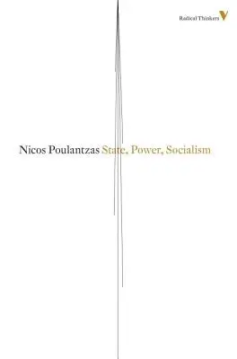 Stát, moc, socialismus - State, Power, Socialism