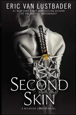 Druhá kůže: Román Nicholase Linneara - Second Skin: A Nicholas Linnear Novel