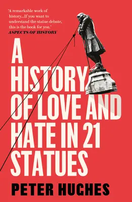 Dějiny lásky a nenávisti v 21 sochách - A History of Love and Hate in 21 Statues
