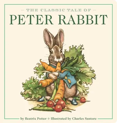 Králíček Petr Oversized Board Book (revidované vydání): Ilustrováno autorem bestselleru New York Times - The Peter Rabbit Oversized Board Book (the Revised Edition): Illustrated by New York Times Bestselling Artist