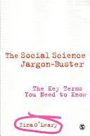 The Social Science Jargon Buster: Klíčové termíny, které potřebujete znát - The Social Science Jargon Buster: The Key Terms You Need to Know