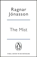 Mlha - třetí kniha série Skrytý Island - Mist - Hidden Iceland Series, Book Three