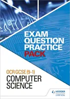 OCR GCSE (9-1) Computer Science: Cvičný balíček zkušebních otázek - OCR GCSE (9-1) Computer Science: Exam Question Practice Pack