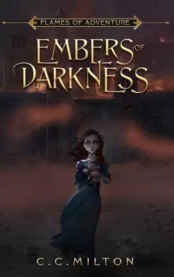 Plameny dobrodružství Záblesky temnoty - Flames of Adventure Embers of Darkness
