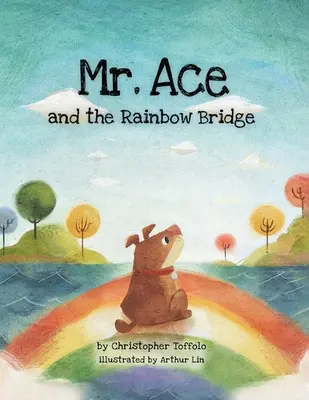 Pan Eso a duhový most - Mr. Ace and the Rainbow Bridge