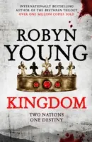 Království - Robert Bruce, trilogie Povstání, kniha 3 - Kingdom - Robert The Bruce, Insurrection Trilogy Book 3