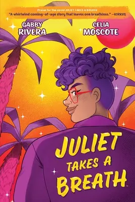Julie se nadechuje: Grafický román - Juliet Takes a Breath: The Graphic Novel