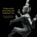 Mistrovská díla z Indie a jihovýchodní Asie - Masterworks from India and Southeast Asia