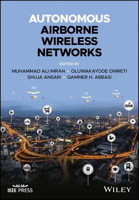 Autonomní vzdušné bezdrátové sítě - Autonomous Airborne Wireless Networks