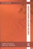 Pochopení poruch budov - Understanding Building Failures