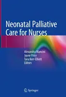 Paliativní péče o novorozence pro sestry - Neonatal Palliative Care for Nurses