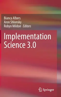 Implementace vědy 3.0 - Implementation Science 3.0