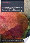 Uvědomění si síly profesního vzdělávání - Realizing the Power of Professional Learning