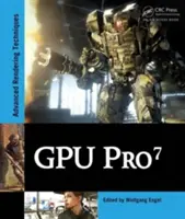 GPU Pro 7: Pokročilé techniky vykreslování - GPU Pro 7: Advanced Rendering Techniques