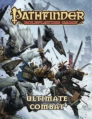 Hra na hrdiny Pathfinder: Původní kniha: Ultimátní souboj: Původní kniha: Původní kniha: Ultimátní souboj - Pathfinder Roleplaying Game: Ultimate Combat