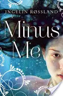 Minus já - Minus Me