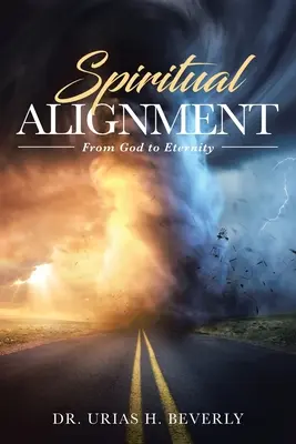 Spiritual Alignment: Od Boha k věčnosti - Spiritual Alignment: From God to Eternity
