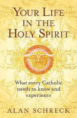 Váš život v Duchu svatém - Your Life in the Holy Spirit