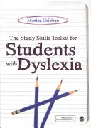 Soubor nástrojů pro studijní dovednosti pro studenty s dyslexií - The Study Skills Toolkit for Students with Dyslexia