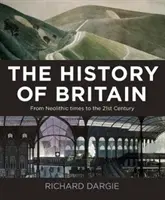 Dějiny Británie - od neolitu po 21. století - History of Britain - From Neolithic times to the 21st Century