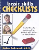 Kontrolní seznamy základních dovedností: Vhodný pro učitele: Hodnocení pro žáky s autismem nebo speciálními potřebami - Basic Skills Checklists: Teacher-Friendly Assessment for Students with Autism or Special Needs
