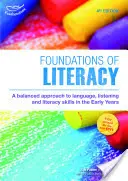 Základy gramotnosti - čtvrté vydání - Foundations of Literacy - Fourth Edition