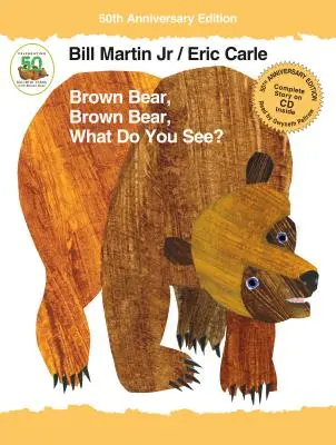 Hnědý medvěd, hnědý medvěd, co vidíš? [s audio CD] - Brown Bear, Brown Bear, What Do You See? [With Audio CD]