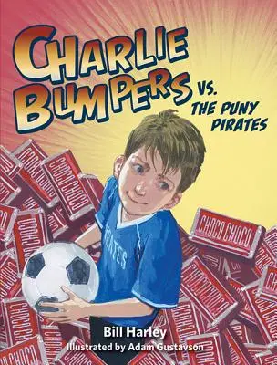 Charlie Bumpers vs. mizerní piráti - Charlie Bumpers vs. the Puny Pirates