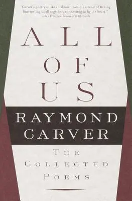 My všichni: Sebrané básně - All of Us: The Collected Poems