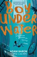 Chlapec pod vodou - Boy Underwater