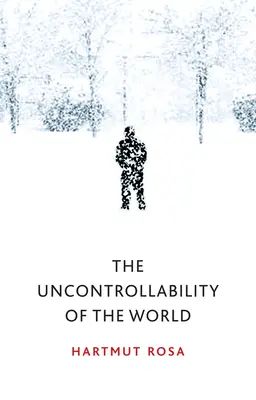 Nekontrolovatelnost světa - The Uncontrollability of the World