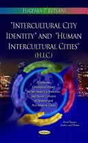 Interkulturní identita města a lidská interkulturní města - Intercultural City Identity & Human Intercultural Cities