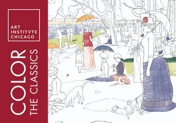 Vybarvěte klasiku: The Art Institute of Chicago - Color the Classics: The Art Institute of Chicago